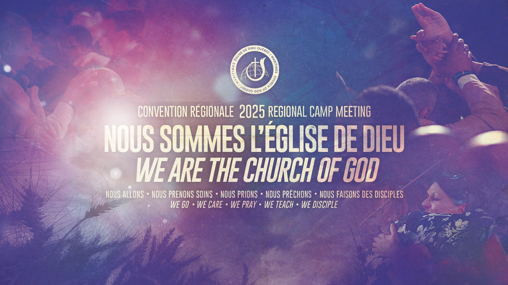 Convention Régionale des Églises de Dieu Québec et Maritimes Du 2 au 4 mai 2025